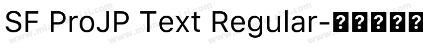 SF ProJP Text Regular字体转换